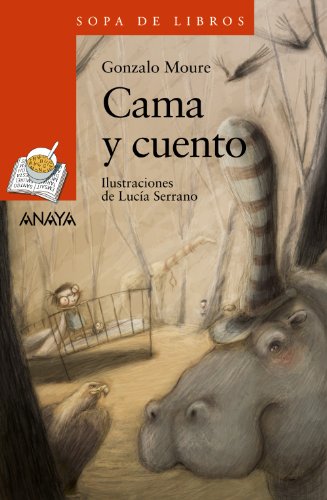 Cama y cuento (LITERATURA INFANTIL - Sopa de Libros)