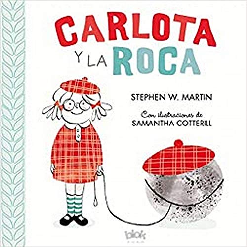 Carlota y la roca (B de Blok)