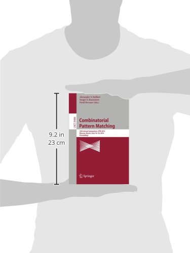 Combinatorial Pattern Matching: 25th Annual Symposium, CPM 2014, Moscow, Russia, June 16-18, 2014. Proceedings: 8486 (Lecture Notes in Computer Science)