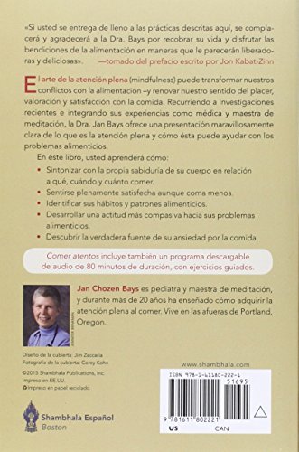 Comer atentos / Mindful Eating: Guia para redescubrir una relacion sana con los alimentos: Guía Para Redescubrir Una Relación Sana Con Los Alimentos