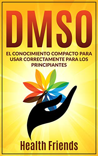 DMSO: El conocimiento compacto para usar correctamente para los principiantes