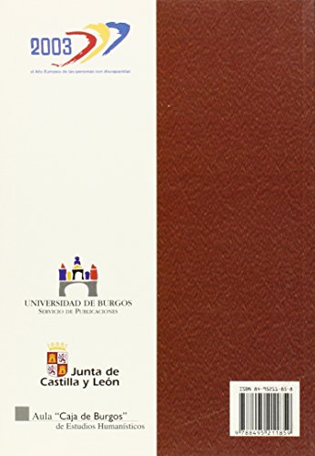 El acceso al empleo y a la Universidad de las personas con discapacidad. Barreras y alternativas (Congresos y Cursos)