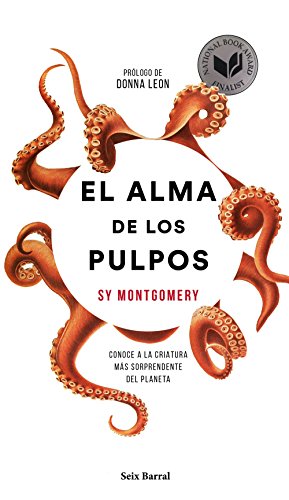 El alma de los pulpos: Conoce a la criatura más sorprendente del planeta (Los Tres Mundos)