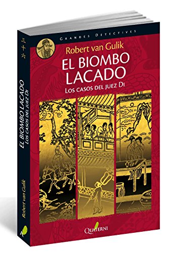 El biombo lacado. Los casos del juez Di (GRANDES DETECTIVES)