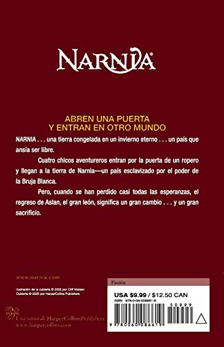 El León, la bruja y el ropero: The Lion, the Witch and the Wardrobe (Spanish Edition): 2 (The Chronicles of Narnia)