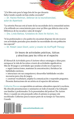 El Manual de Actividades para el Autismo: Actividades para ayudar a los niños a comunicarse, hacer amigos y aprender habilidades para la vida