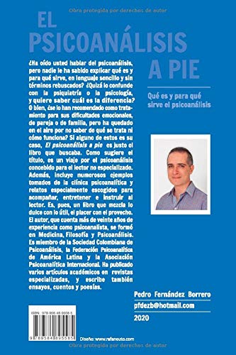 El psicoanálisis a pie: Qué es y para qué sirve el psicoanálisis