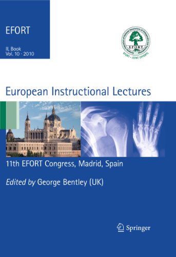 European Instructional Lectures: Volume 10, 2010; 11th EFORT Congress, Madrid, Spain (English Edition)