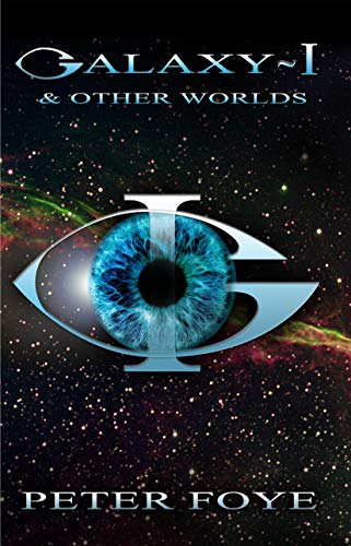 Galaxy-I and Other Worlds (English Edition)