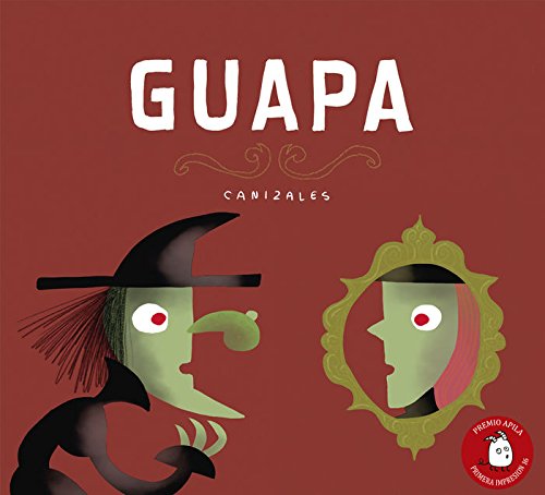 Guapa: 4 (Premio Apila Primera Impresión)