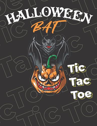 Halloween Bat Tic Tac Toe Over 2000 round Paper Game Book Fun Activities for Kids: Paper & Pencil Workbook for Games: Gigant Tic Tac Toe, Smart gifts for Family, (Activities for Family)