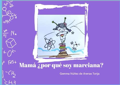 Mamá ¿Por qué soy marciana? (Material didáctico: Diversidad en el Aula de Educación Infantil)