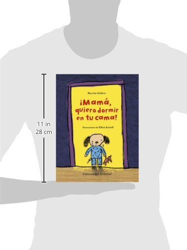 ¡Mamá, quiero dormir en tu cama! (ALBUMES ILUSTRADOS)