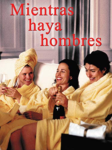 Mientras Haya Hombres