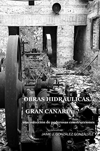 OBRAS HIDRÁULICAS GRAN CANARIA