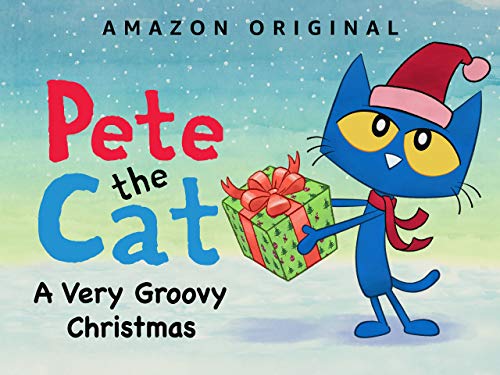 Pete the Cat: A Very Groovy Christmas