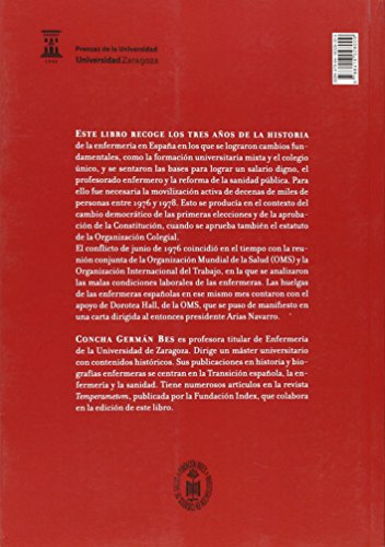 Revolución de las batas blancas : la enfermería española de 1976 a 1978 (Fuera de colección)