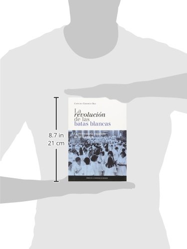 Revolución de las batas blancas : la enfermería española de 1976 a 1978 (Fuera de colección)