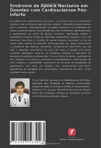 Síndrome da Apneia Nocturna em Doentes com Cardiosclerose Pós-infarto: Alterações nos parâmetros clínicos, instrumentais e laboratoriais em doentes ... com distúrbios respiratórios do sono