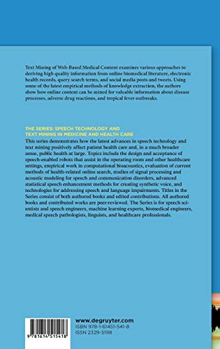 Text Mining of Web-Based Medical Content: 1 (Speech Technology and Text Mining in Medicine and Health Care, 1)