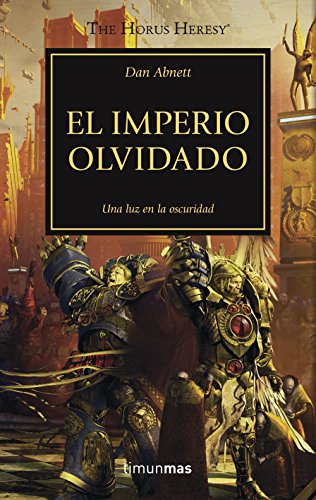 The Horus Heresy nº 27/54 El imperio olvidado (Warhammer The Horus Heresy)