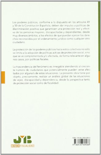 Vejez, discapacidad y dependencia : aspectos fiscales y de protección social. (Colección de Fiscalidad)