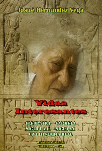 Vidas Interesantes (English Edition)