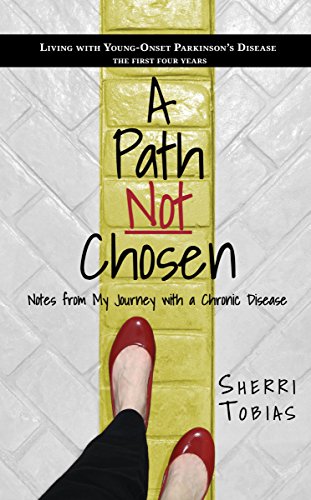 A Path Not Chosen: Notes from My Journey with a Chronic Disease (English Edition)