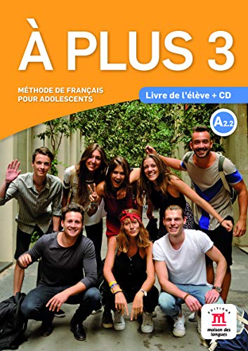 À plus! 3 Livre de l'élève + CD: À plus! 3 Livre de l'élève + CD