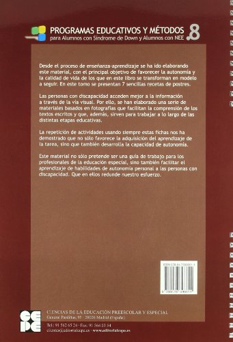 Actividades de autonomía personal en la vida diaria para personas con discapacidad. Cocinar postres: Autonomía para personas con discapacidad: 8 (Vivir con síndrome de Down)