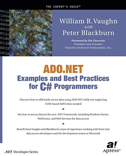 Ado.Net Examples and Best Practices for C# Programmers (Expert's Voice)