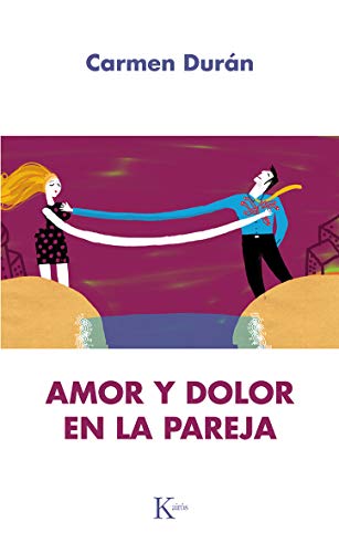 Amor Y Dolor En La Pareja (Psicología)