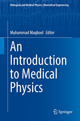 An Introduction to Medical Physics (Biological and Medical Physics, Biomedical Engineering) (English Edition)