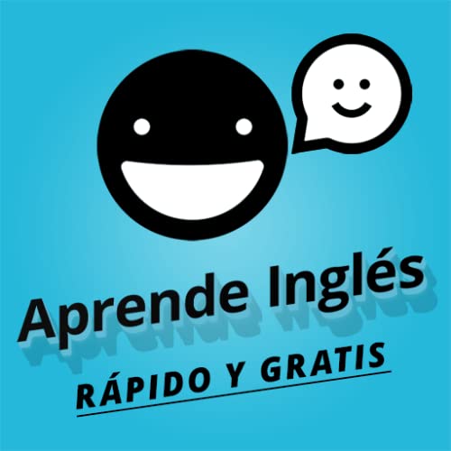 Aprende Inglés Rápido y Gratis - Frases, Expresiones, Palabras Comunes, - Fácil, Estudiar