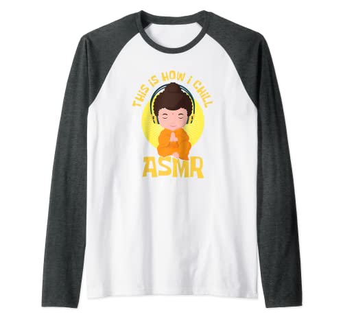 ASMR Relax Autónoma Sensorial Meridiano Respuesta Streaming Camiseta Manga Raglan