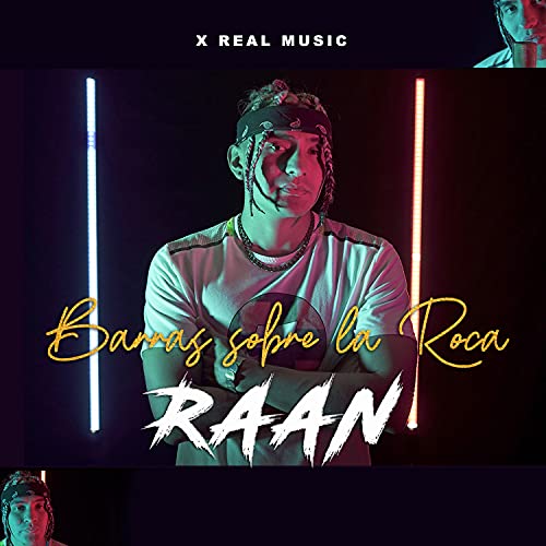 Barras sobre la roca (feat. Raan)