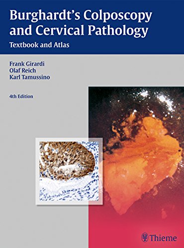 Burghardt's Colposcopy and Cervical Pathology: Textbook and Atlas (English Edition)