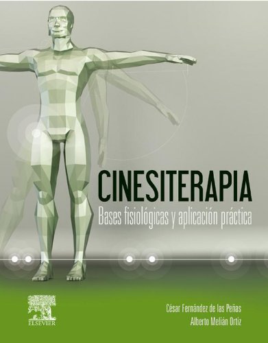 Cinesiterapia: Bases fisiológicas y aplicación práctica