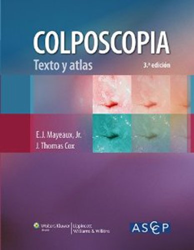 Colposcopia. Texto y atlas