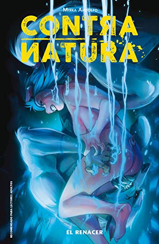 Contra Natura 3: EL RENACER (PRODUCTO ESPECIAL)