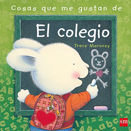 Cosas que me gustan del colegio (Sentimientos)