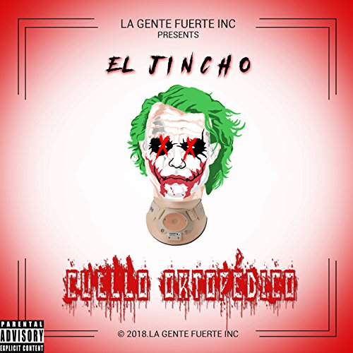 Cuello Ortopédico [Explicit]