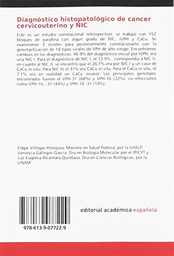 Diagnóstico histopatológico de cancer cervicouterino y NIC: Deteccción de VPH de alto riesgo en lesiones intraepiteliales cervicales tipo I, II y III