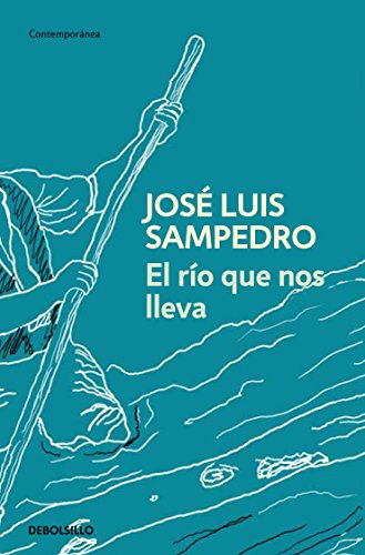 El río que nos lleva (Contemporánea)