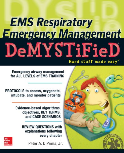 EMS Respiratory Emergency Management DeMYSTiFieD (English Edition)