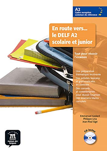 En route vers le DELF scolaire et junior A2 Libro del alumno + CD: En route vers le DELF scolaire et junior 2 Livre de l'élève + CD (Fle- Texto Frances)