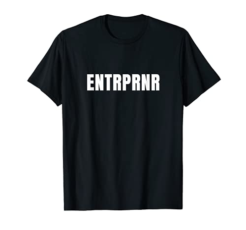 ENTRPRNR Empresario Empresario Empresario Empleado Autónomo Camiseta