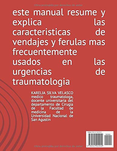 Férulas de yeso y vendajes blandos en traumatología: imovilizaciones en traumatología