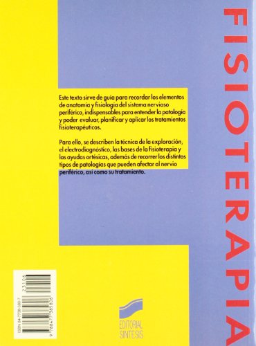 Fisioterapia en las lesiones del sistema nervioso periférico: 6 (Enfermería, fisioterapia y podología. Serie Fisioterapia)