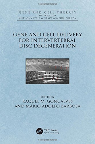 Gene and Cell Delivery for Intervertebral Disc Degeneration (Gene and Cell Therapy)